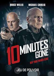 10 Phút Đếm Ngược - 10 Minutes Gone - (2019) - PhimMoi2024 - Website xem phim miễn phí tốt nhất
