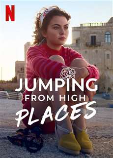 100 nỗi sợ của tôi - Jumping from High Places - (2022) - PhimMoi2024 - Website xem phim miễn phí tốt nhất