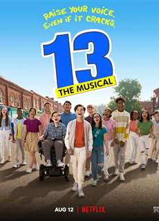 13: Phim nhạc kịch - 13: The Musical - (2022) - PhimMoi2024 - Website xem phim miễn phí tốt nhất