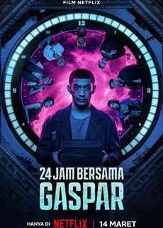24 Giờ Với Gaspar - 24 Hours with Gaspar - (2023) - Website xem phim miễn phí tốt nhất