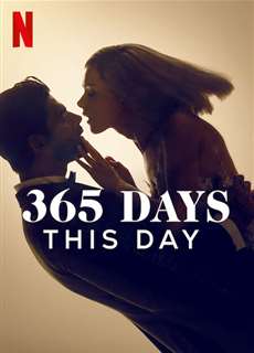 365 ngày: Hôm nay - 365 Days: This Day - (2022) - PhimMoi2024 - Website xem phim miễn phí tốt nhất