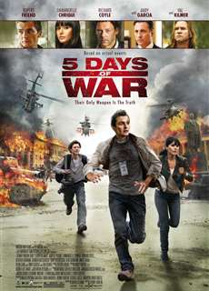 5 Ngày Chiến Trận - 5 Days of War - (2012) - PhimMoi2024 - Website xem phim miễn phí tốt nhất