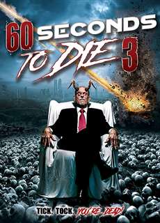 60 Seconds to Die 3 - 60 Seconds to Die 3 - (2021) - PhimMoi2024 - Website xem phim miễn phí tốt nhất