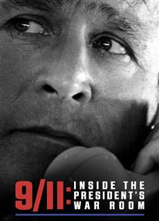 9/11: Inside the President's War Room - 9/11: Inside the President's War Room - (2021) - PhimMoi2024 - Website xem phim miễn phí tốt nhất