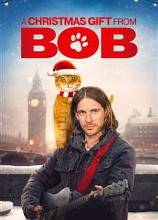 A Christmas Gift from Bob - A Christmas Gift from Bob - (2021) - PhimMoi2024 - Website xem phim miễn phí tốt nhất