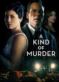 A Kind of Murder - A Kind of Murder - (2016) - PhimMoi2024 - Website xem phim miễn phí tốt nhất