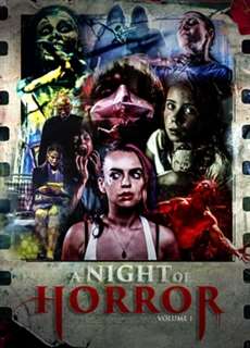 A Night of Horror Volume 1 - A Night of Horror Volume 1 - (2015) - PhimMoi2024 - Website xem phim miễn phí tốt nhất