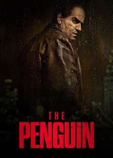 Ác Nhân Chim Cánh Cụt - The Penguin - (2024) - PhimMoi2024 - Website xem phim miễn phí tốt nhất