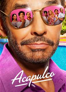 Acapulco (Phần 2) - Acapulco (Season 2) - (2022) - PhimMoi2024 - Website xem phim miễn phí tốt nhất