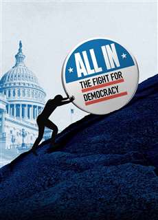 All In: The Fight for Democracy - All In: The Fight for Democracy - (2020) - PhimMoi2024 - Website xem phim miễn phí tốt nhất