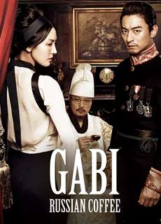 Ám Sát Hoàng Thượng - Russian Coffee - Gabi - (2012) - PhimMoi2024 - Website xem phim miễn phí tốt nhất