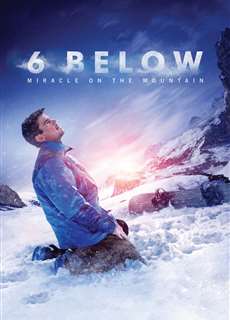 Âm sáu độ: Phép màu trên núi tuyết - 6 Below: Miracle on the Mountain - (2017) - PhimMoi2024 - Website xem phim miễn phí tốt nhất