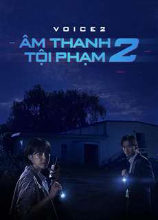 Âm Thanh Tội Phạm 2 - Âm Thanh Tội Phạm 2 - (2018) - PhimMoi2024 - Website xem phim miễn phí tốt nhất