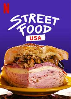Ẩm thực đường phố: Hoa Kỳ - Street Food: USA - (2022) - PhimMoi2024 - Website xem phim miễn phí tốt nhất