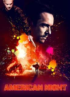 American Night  - American Night  - (2021) - PhimMoi2024 - Website xem phim miễn phí tốt nhất
