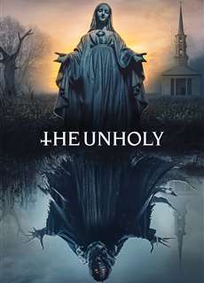 Ấn Quỷ - The Unholy - (2021) - PhimMoi2024 - Website xem phim miễn phí tốt nhất