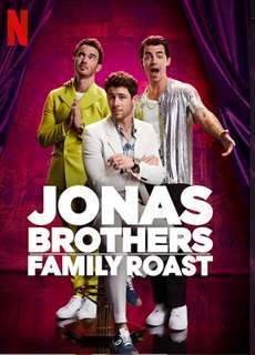 Anh em nhà Jonas: Châm chọc gia đình - Jonas Brothers Family Roast - (2021) - PhimMoi2024 - Website xem phim miễn phí tốt nhất