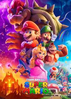Anh Em Super Mario - The Super Mario Bros. Movie - (2023) - PhimMoi2024 - Website xem phim miễn phí tốt nhất