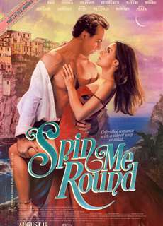Anh Khiến Em Quay Cuồng - Spin Me Round - (2022) - PhimMoi2024 - Website xem phim miễn phí tốt nhất