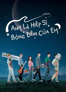 Anh Là Hiệp Sĩ Bóng Đêm Của Em - Let Me Be Your Knight - (2021) - PhimMoi2024 - Website xem phim miễn phí tốt nhất