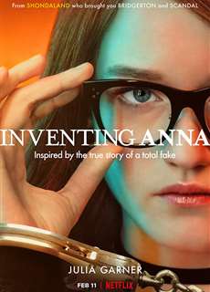Anna: Tiểu thư dựng chuyện - Inventing Anna - (2022) - PhimMoi2024 - Website xem phim miễn phí tốt nhất