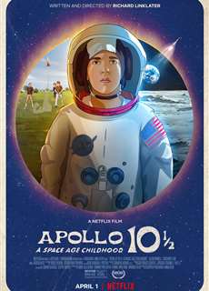 Apollo 10 1/2: Thời thơ ấu ở kỷ nguyên vũ trụ - Apollo 10 1/2: A Space Age Childhood - (2022) - PhimMoi2024 - Website xem phim miễn phí tốt nhất