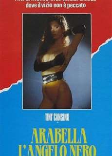 Arabella: Thiên thần đen - Arabella: Black Angel - (1989) - PhimMoi2024 - Website xem phim miễn phí tốt nhất
