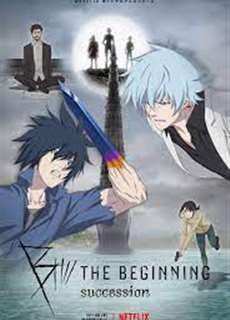 B: Sự khởi đầu (Phần 2) - B: The Beginning (Season 2) - (2021) - PhimMoi2024 - Website xem phim miễn phí tốt nhất