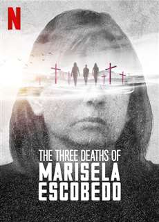 Ba lần chết của Marisela Escobedo - The Three Deaths of Marisela Escobedo - (2020) - PhimMoi2024 - Website xem phim miễn phí tốt nhất