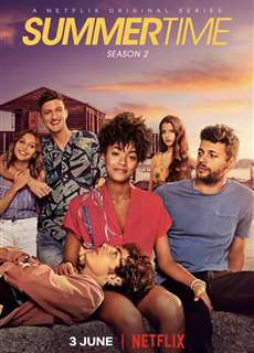 Ba Mét Phía Trên Bầu Trời (Phần 2) - Summertime (Season 2) - (2021) - PhimMoi2024 - Website xem phim miễn phí tốt nhất