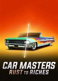 Bậc thầy xe hơi: Từ đồng nát đến giàu sang (Phần 6) - Car Masters: Rust to Riches (Season 6) - (2024) - PhimMoi2024 - Website xem phim miễn phí tốt nhất