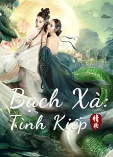 Bạch Xà: Tình Kiếp - White Snake - (2021) - PhimMoi2024 - Website xem phim miễn phí tốt nhất
