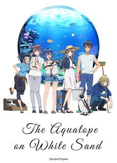 Bãi cát trắng bên bờ thủy cung Aquatope - Shiroi Suna no Aquatope, The aquatope on white sand - (2021) - PhimMoi2024 - Website xem phim miễn phí tốt nhất