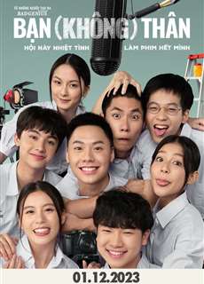 Bạn (Không) Thân - Not Friends - (2023) - PhimMoi2024 - Website xem phim miễn phí tốt nhất