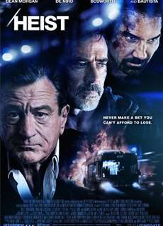 Băng Cướp Sòng Bạc - Heist - (2015) - PhimMoi2024 - Website xem phim miễn phí tốt nhất