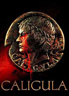 Bạo Chúa Caligula - Caligula - (1979) - PhimMoi2024 - Website xem phim miễn phí tốt nhất