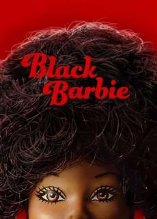 Barbie Đen - Black Barbie - (2023) - PhimMoi2024 - Website xem phim miễn phí tốt nhất