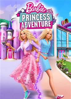 Barbie Princess Adventure - Barbie Princess Adventure - (2020) - PhimMoi2024 - Website xem phim miễn phí tốt nhất