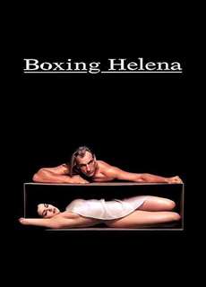 Bắt Cóc Helena - Boxing Helena - (1993) - PhimMoi2024 - Website xem phim miễn phí tốt nhất