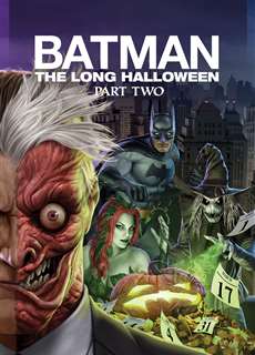 Batman: The Long Halloween, Part Two - Batman: The Long Halloween, Part Two - (2021) - PhimMoi2024 - Website xem phim miễn phí tốt nhất