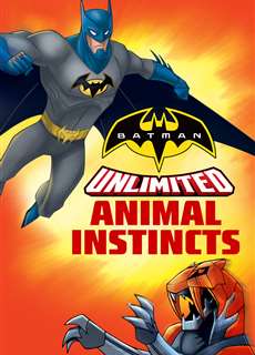 Batman Unlimited: Bản Năng Thú Tính - Batman Unlimited: Animal Instincts - (2015) - PhimMoi2024 - Website xem phim miễn phí tốt nhất