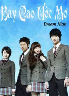 Bay Cao Ước Mơ - Dream High - (2011) - PhimMoi2024 - Website xem phim miễn phí tốt nhất