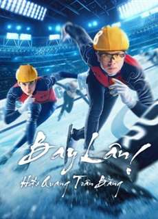 Bay Lên! Hào Quang Trên Băng - Fly！Skating Star - (2022) - PhimMoi2024 - Website xem phim miễn phí tốt nhất