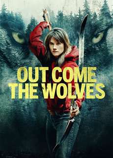 Bầy Sói Khát Máu - Out Come the Wolves - (2024) - PhimMoi2024 - Website xem phim miễn phí tốt nhất
