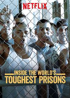 Bên trong những nhà tù khốc liệt nhất thế giới (Phần 6) - Inside the World’s Toughest Prisons (Season 6) - (2022) - PhimMoi2024 - Website xem phim miễn phí tốt nhất