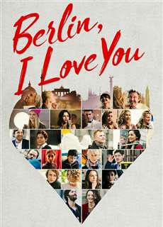 Berlin, I Love You - Berlin, I Love You - (2019) - Website xem phim miễn phí tốt nhất