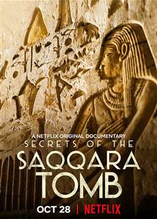 Bí mật các lăng mộ Saqqara - Secrets of the Saqqara Tomb - (2020) - PhimMoi2024 - Website xem phim miễn phí tốt nhất