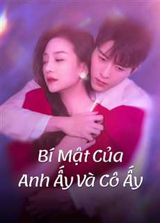 Bí Mật Của Anh Ấy Và Cô Ấy - His and Her Secrets - (2023) - PhimMoi2024 - Website xem phim miễn phí tốt nhất