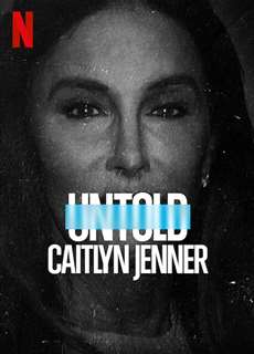 Bí mật giới thể thao: Caitlyn Jenner - Untold: Caitlyn Jenner - (2021) - PhimMoi2024 - Website xem phim miễn phí tốt nhất
