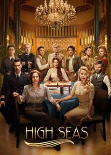 Biển động (Phần 3) - High Seas (Season 3) - (2020) - PhimMoi2024 - Website xem phim miễn phí tốt nhất
